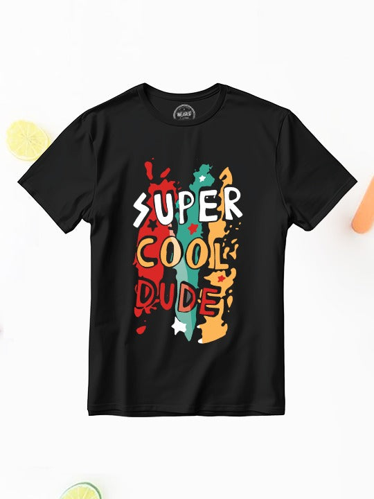 Super Cool Dude Tshirt
