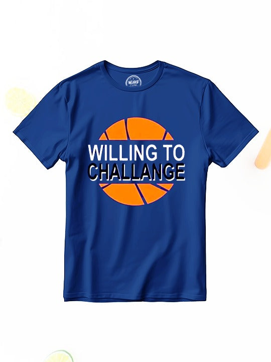 Willing To Challenge Tshirt